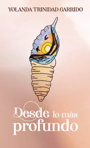 Desde lo más profundo
