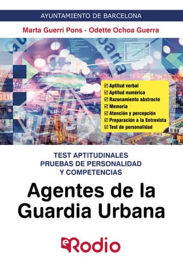 Agentes de la Guardia Urbana. Test aptitudinales pruebas de personalidad y competencias