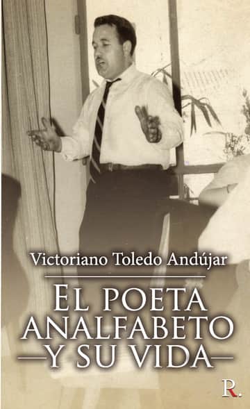 El poeta analfabeto y su vida
