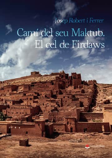 Camí del seu Maktub