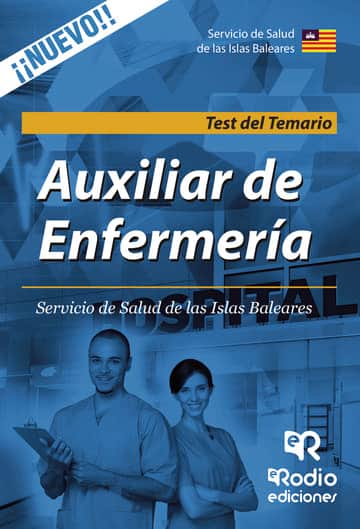 Auxiliar de Enfermería. Servicio de Salud de las Islas Baleares. Test del Temario