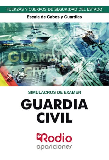Guardia Civil. Escala de Cabos y Guardias. Simulacros de examen. 2023