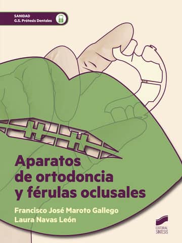 Aparatos de ortodoncia y férulas oclusales