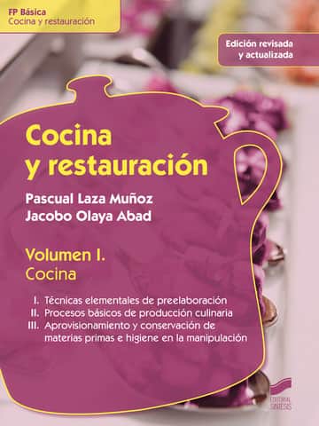 Cocina y restauración. Volumen 1: Cocina (edición revisada y actualizada)