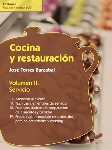Cocina y restauración. Volumen II: Servicio