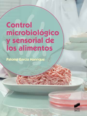 Control microbiológico y sensorial de los alimentos