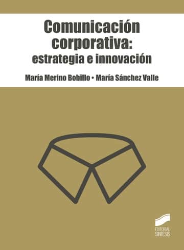 Comunicación corporativa: estrategia e innovación