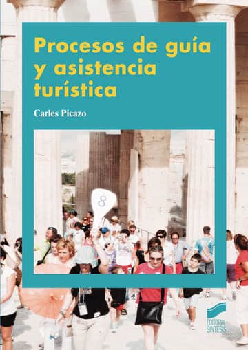 Procesos de guía y asistencia turística