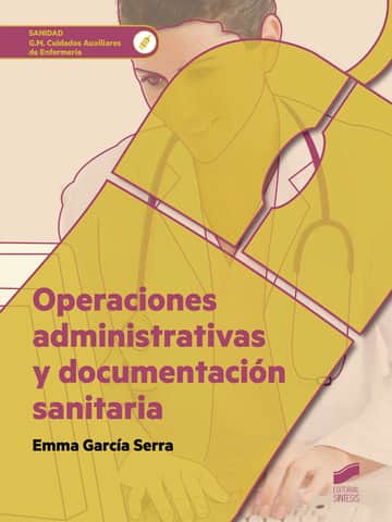 Operaciones administrativas y documentación sanitaria