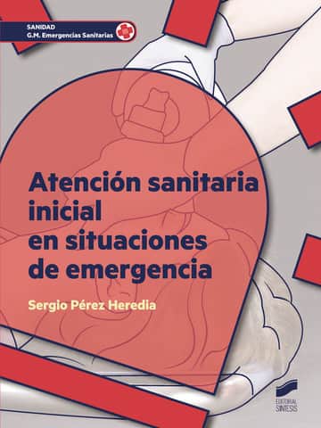 Atención sanitaria inicial en situaciones de emergencia