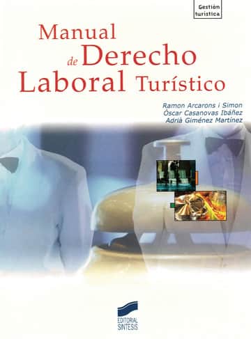 Manual de Derecho Laboral Turístico