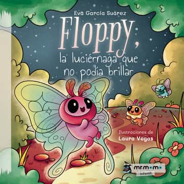 Floppy, la luciérnaga que no podía brillar