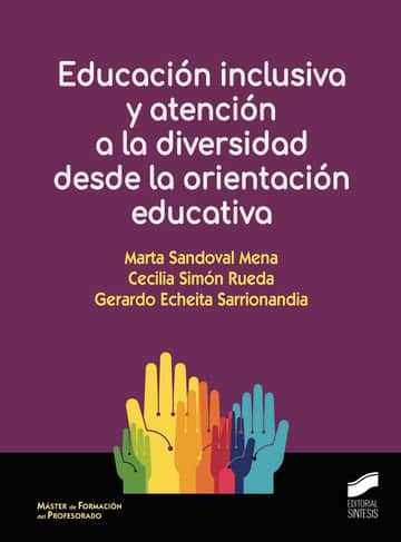 Educación inclusiva y atención a la diversidad desde la orientación educativa