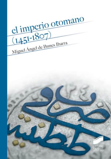 El Imperio otomano (1451-1807)