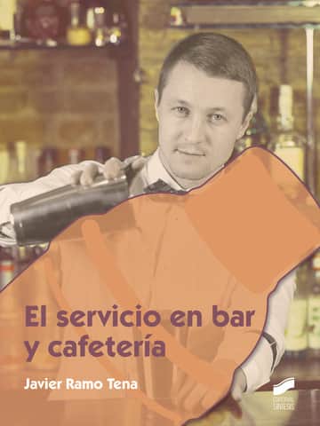 El servicio en bar y cafetería
