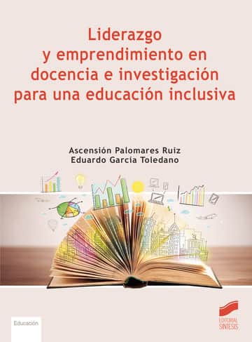 Liderazgo y emprendimiento en docencia e investigación para una educación inclusiva