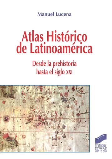 Atlas histórico de Latinoamérica
