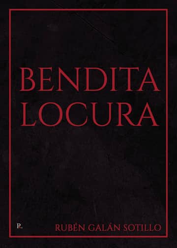 Bendita locura