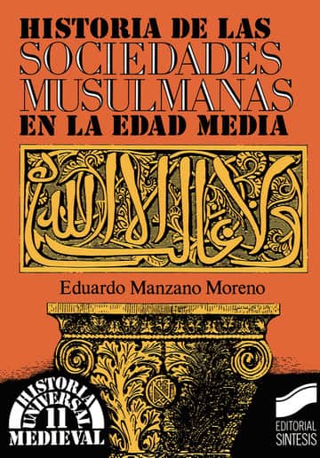 Historia de las sociedades musulmanas