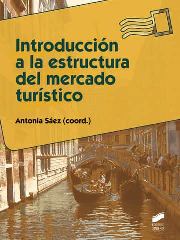 Introducción a la estructura del mercado turístico
