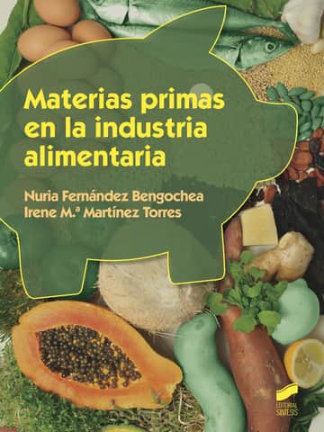 Materias primas en la industria alimentaria