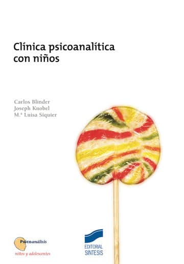 Clínica psicoanalítica con niños