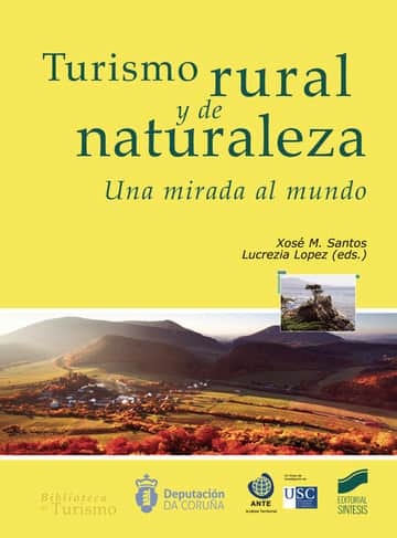 Turismo rural y de naturaleza. Una mirada al mundo