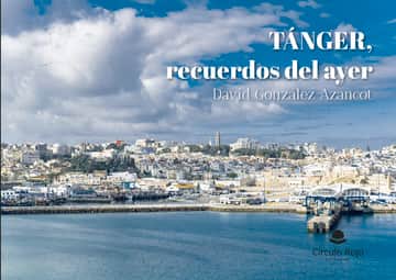 Tánger, recuerdos del ayer