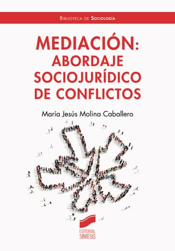 Mediación: abordaje socio-jurídico de conflictos