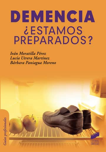 Demencia ¿Estamos preparados?