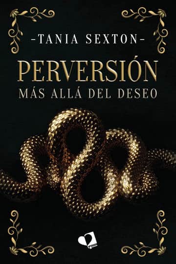 PERVERSIÓN: Más allá del deseo