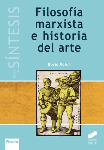 Filosofía marxista e historia del arte