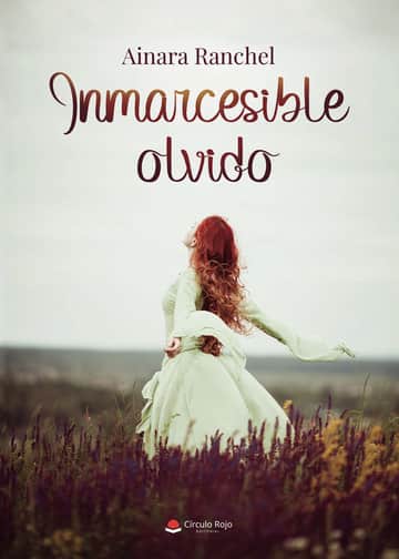Inmarcesible olvido