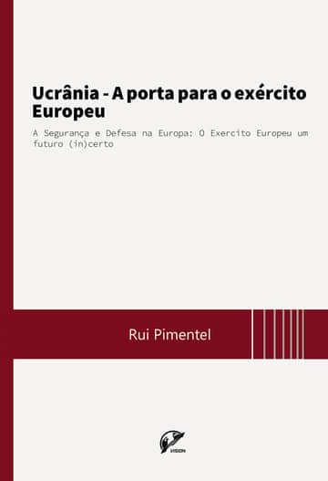 Ucrânia: A porta para o exército Europeu