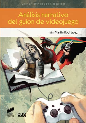 Análisis narrativo del guion de videojuego