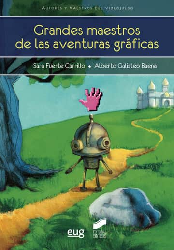 Grandes maestros de las aventuras gráficas