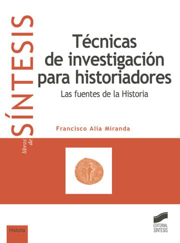 Técnicas de investigación para historiadores
