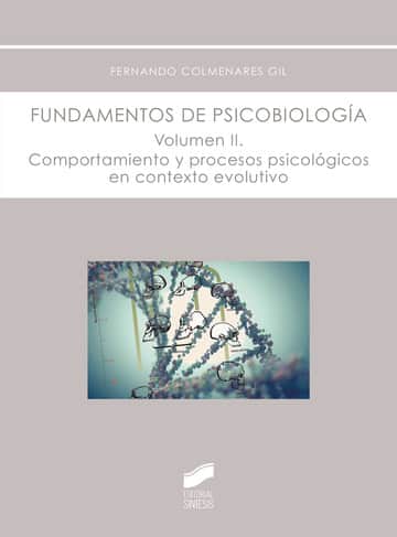 Fundamentos de psicobiología. Volumen 2