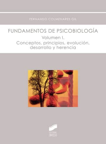 Fundamentos de psicobiología. Volumen 1