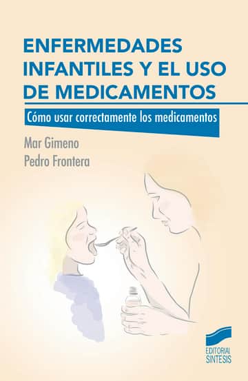 Enfermedades infantiles y el uso de medicamentos