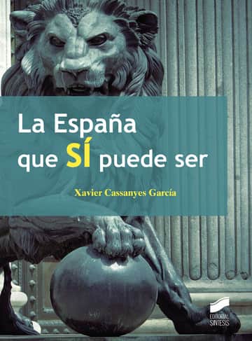 La España que sí puede ser