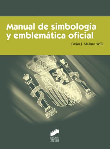 Manual de simbología y emblemática oficial