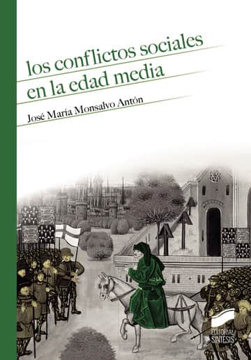 Los conflictos sociales en la Edad Media