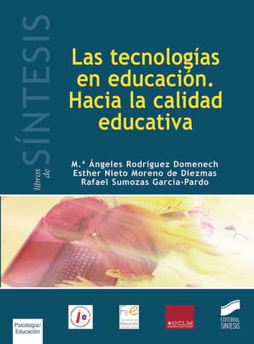 Las tecnologías en educación. Hacia la calidad educativa