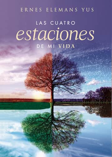 Las cuatro estaciones de mi vida