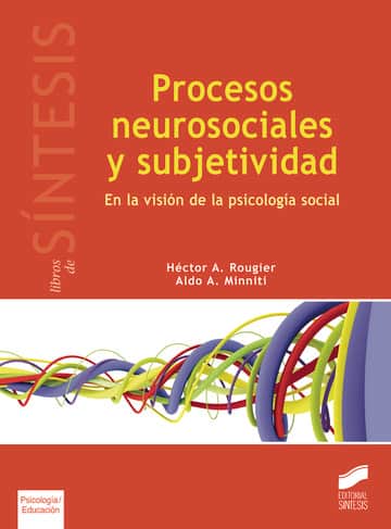 Procesos neurosociales y subjetividad