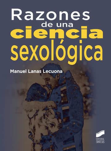 Razones de una ciencia sexológica