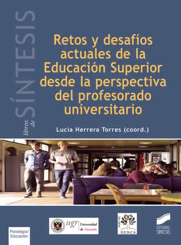 Retos y desafíos actuales de la Educación Superior desde la perspectiva del profesorado universitario