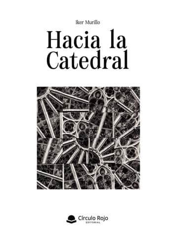 Hacia la catedral
