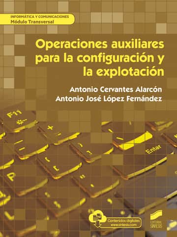 Operaciones auxiliares para la configuración y la explotación
